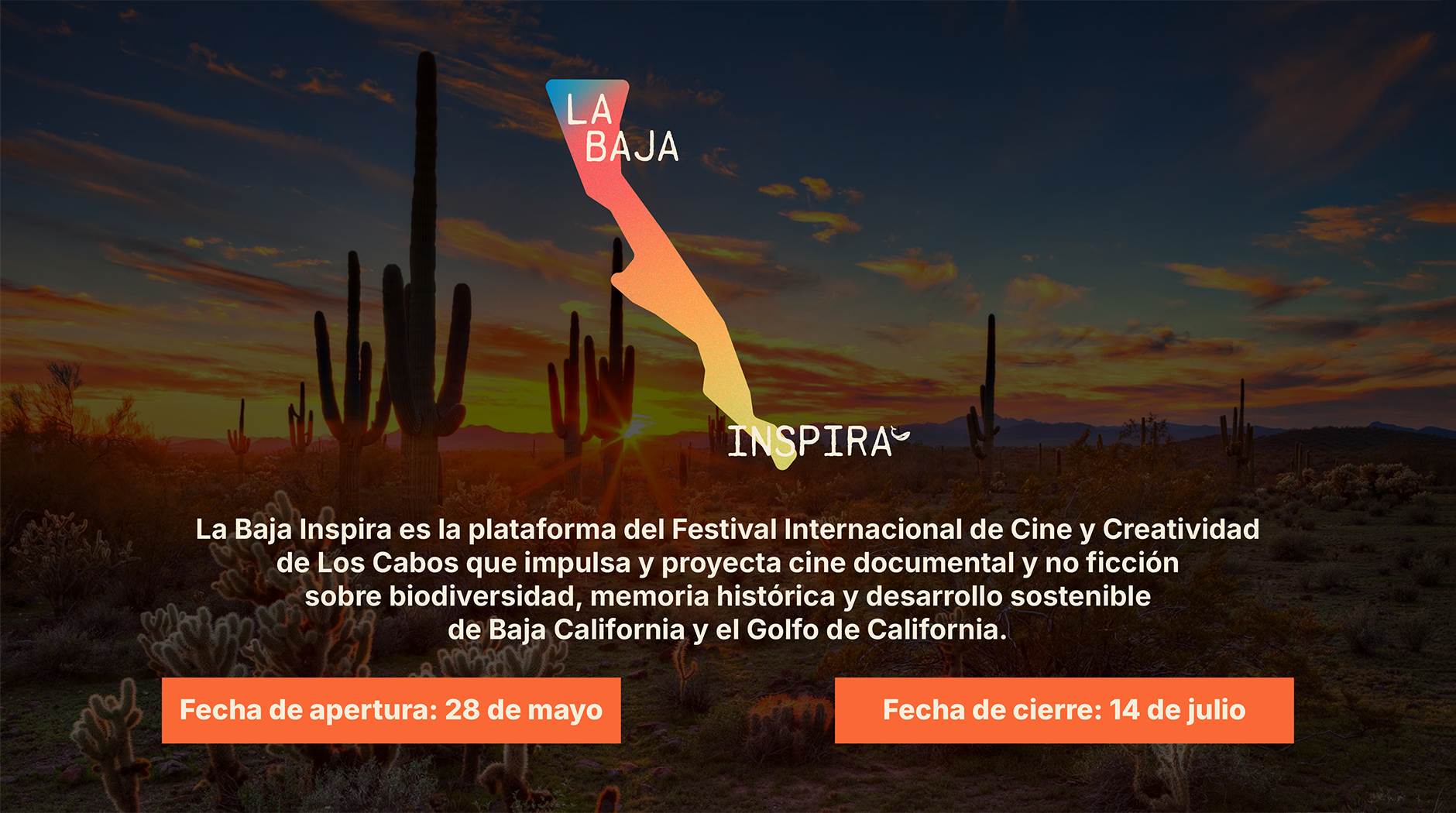 Convocatoria abierta: La Baja Inspira - Festival Internacional de Cine y Creatividad de Los Cabos