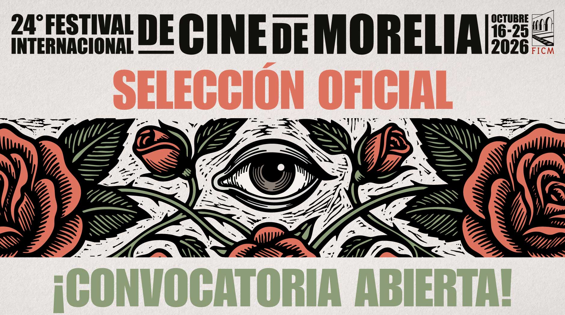 Convocatoria abierta: FICM - Festival Internacional de Cine de Morelia