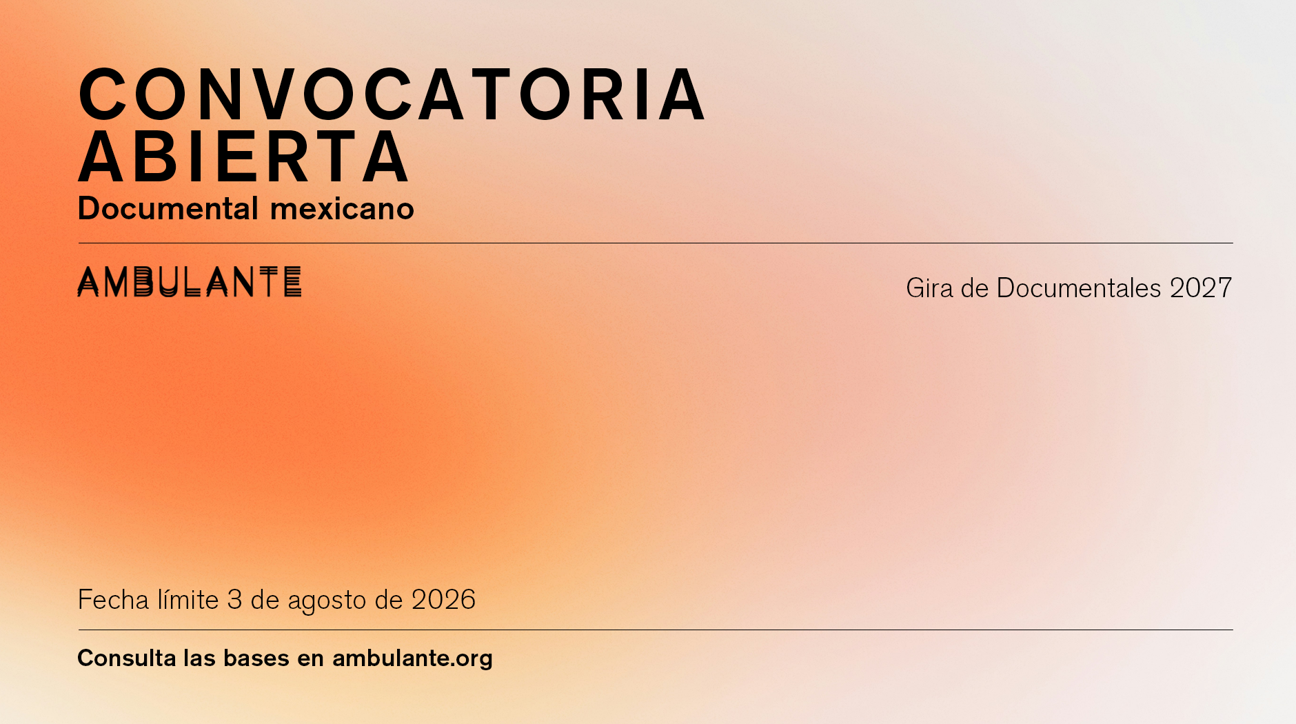Convocatoria abierta: Ambulante Gira de Documentales 2027