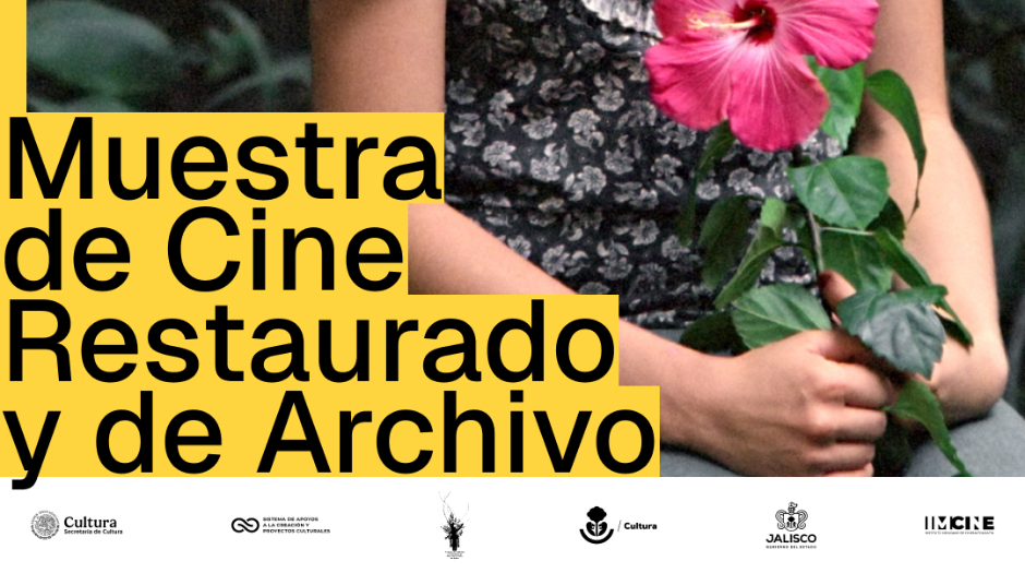 Muestra de Cine Restaurado y de Archivo llega a Guadalajara con más de 40 títulos